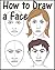 How to Draw a Face