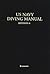 U.S. Navy Diving Manual by Naval Sea Systems Command
