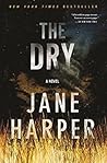 The Dry by Jane Harper The Dry by Jane Harper