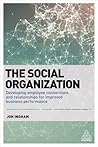 The Social Organization by Jon Ingham