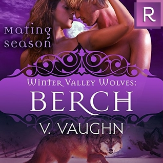 Berch (Winter Valley Wolves #3)