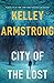 City of the Lost (Casey Duncan, #1) by Kelley Armstrong