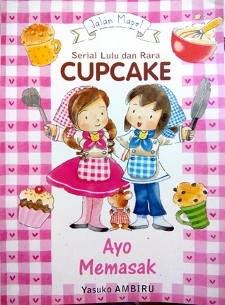 Serial Lulu dan Rara: Cupcake