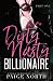 Dirty Nasty Billionaire: Part One