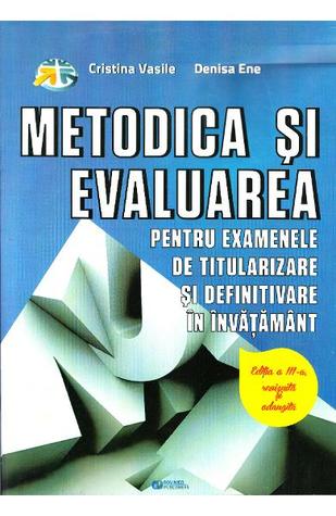 Metodica și evaluarea pentru examenele de titularizare și definitivare în învățământ