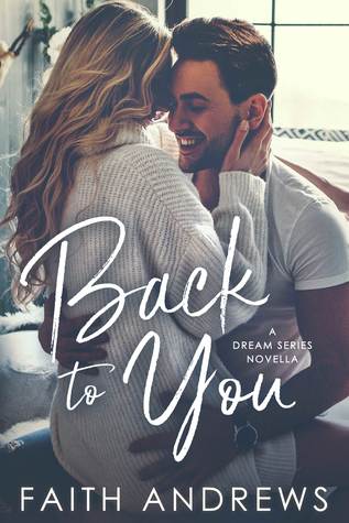 Back to You (Dreams, #1.5)