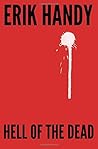 Hell of the Dead (The Hell of the Dead Saga) Hell of the Dead (The Hell of the Dead Saga)
