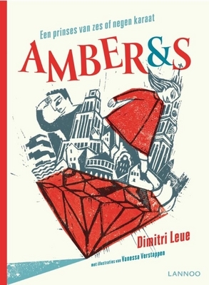 Amber & S: een prinses van zes of negen karaat (Hardcover)