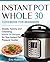 Instant Pot Whole 30 Cookbook for Beginners by Eric Hubbard