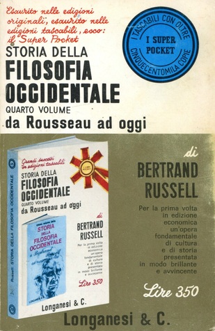 Storia della filosofia occidentale vol. IV. Da Rousseau ad oggi (Paperback)
