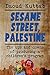 Sesame Street, Palestine