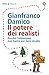 Il potere dei realisti. Perché l' ottimismo non basta per far... by Gianfranco Damico