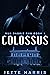 COLOSSUS (Run Rabbit Run, #1)
