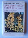 The Observers Book of Flowering Trees and Shrubs for Gardens,