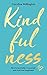 Kindfulness by Caroline Millington Kindfulness by Caroline Millington