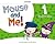 MOUSE AND ME!: LEVEL 1. STUDENT BOOK
