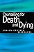 Counselling for Death and D...