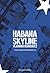Habana skyline: Habana criminal (2) (Suspense / Thriller 'Habana criminal') (Spanish Edition)