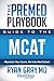The Premed Playbook: Guide ...