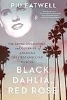 Black Dahlia, Red...