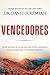 Vencedores: Ocho maneras de vivir con una fuerza imparable, una fe inamovible y un poder increíble (Spanish Edition)