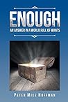 Enough: An Answer...