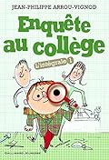 Enquête au collège: Intégrale 1