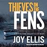 Thieves On The Fens