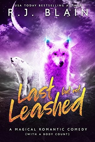 Last but Not Leashed (Magical Romantic Comedies, #4.75)
