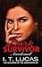 Dark Survivor Awakened by I.T. Lucas