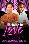 Rejoice in Love