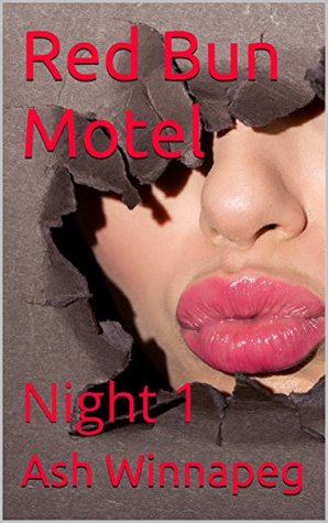 Red Bun Motel: Night 1 (Kindle Edition)