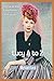 Lucy a to Z: The Lucille Ball Encyclopedia