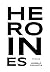 Heroines
