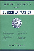 The Australian Guerrilla: Guerilla Tactics