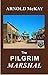 The Pilgrim Marshal