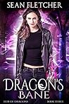 Dragon's Bane by Sean Fletcher