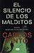 El Silencio de los Malditos
