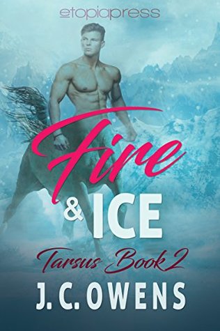 Fire and Ice (Tarsus, #2)