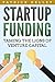 Startup Funding: Taming The...