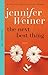 The Next Best Thing by Jennifer Weiner