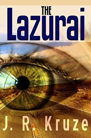 The Lazurai (Kindle Edition)