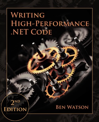 Writing High-Performance .NET Code (ebook)