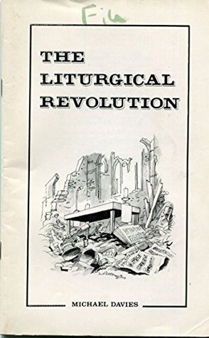 The Liturgical Revolution (Paperback)