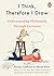 I Think, Therefore I Draw: Understanding Philosophy Through Cartoons