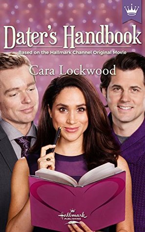 Dater's Handbook: Based on the Hallmark Channel Original Movie (Kindle Edition)