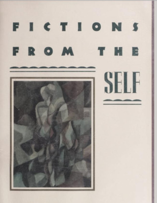 Fictions from the Self (Paperback)