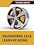 SOLIDWORKS 2018 Learn by do...
