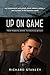 Up On Game: From Robbing Banks to Stacking Bitcoin