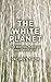 The White Planet: The Resti...